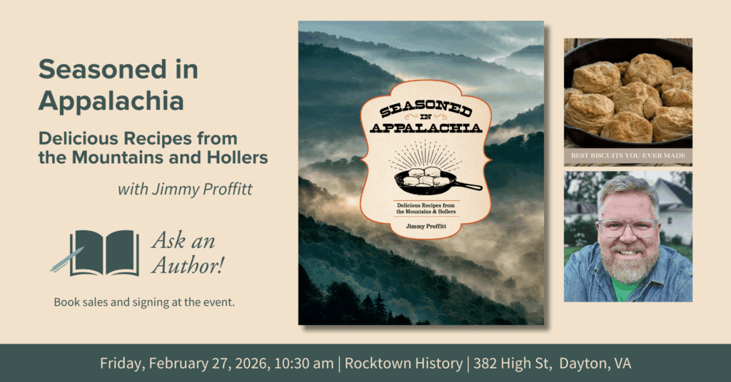 Jimmy Profitt brings his Seasoned in Appalachia cookbook to Rocktown History